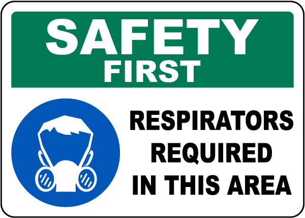 Respirators Required In This Area Sign