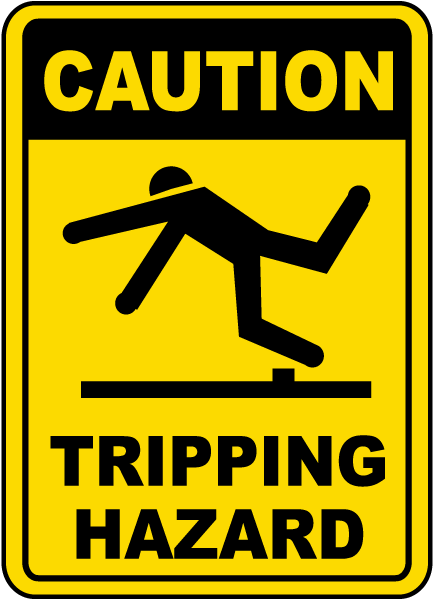Caution Tripping Hazard Sign