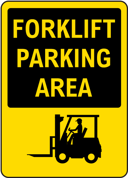 Forklift Parking Area Sign