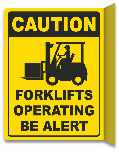 2-Way Forklifts Operating Sign