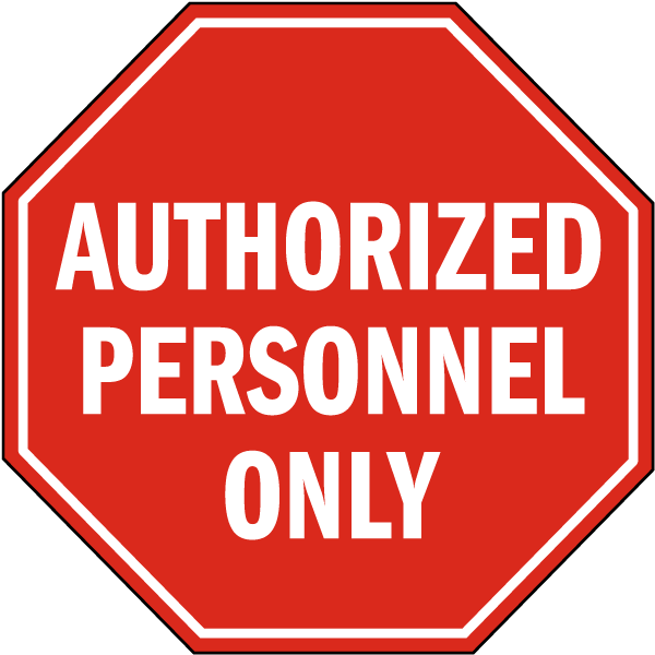 Authorized Personnel Only Floor Sign