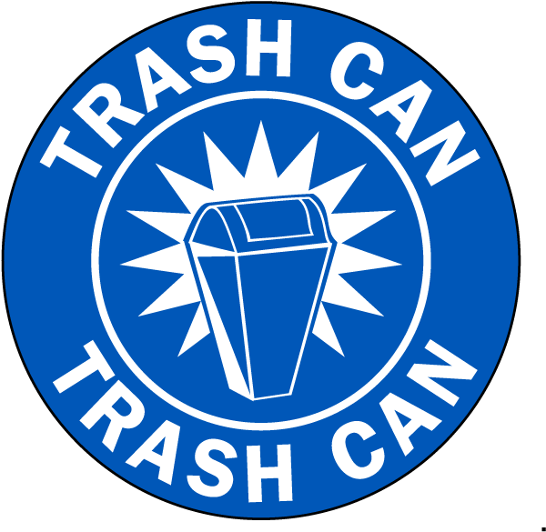 Trash Can Floor Sign