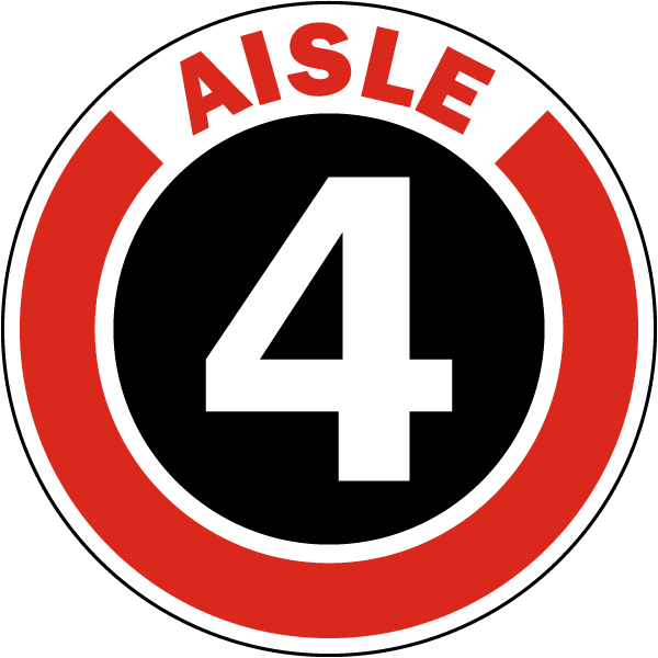 Aisle 4 Floor Sign