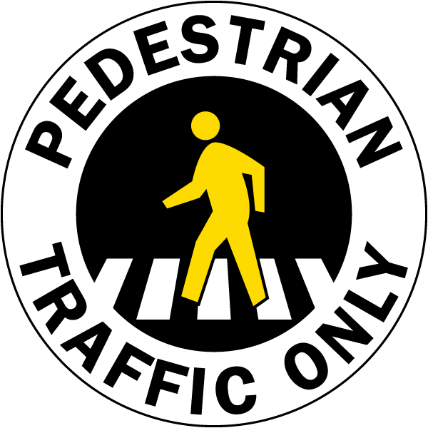 Pedestrian Traffic Only Floor Sign