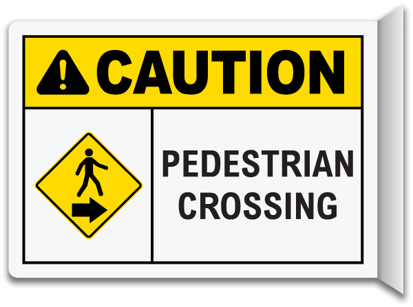 Caution Pedestrian Crossing Sign