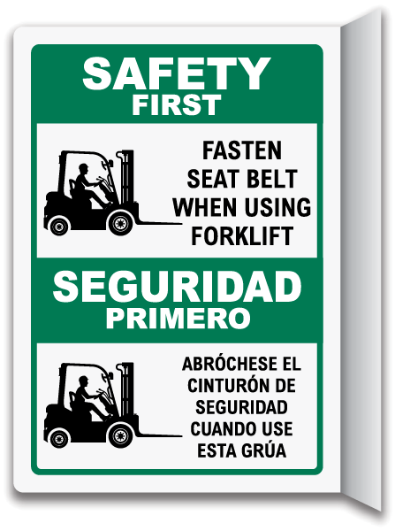 Bilingual Safety First, Fasten Seat Belt When Using Forklift Sign