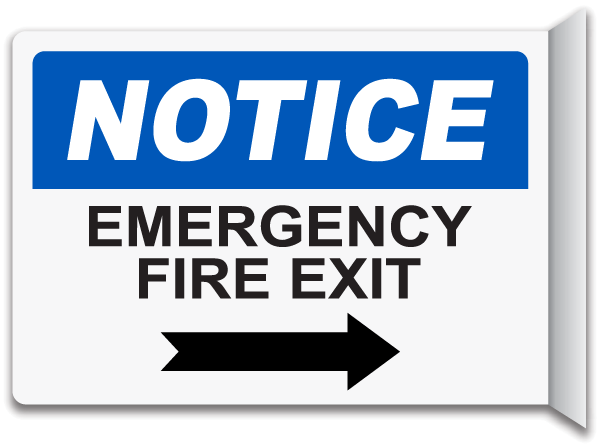 Notice Emergency Fire Exit Sign