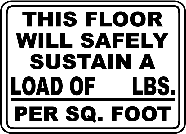 This Floor Will Safety Sustain Sign
