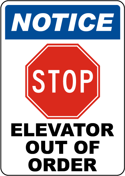 Elevator Out Of Order Sign