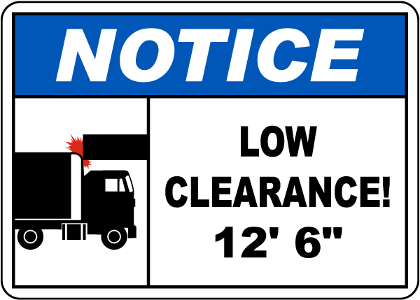 Low Clearance 12ft 6in Sign