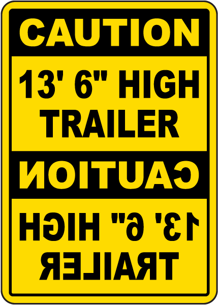 Caution 13ft 6in High Clearance Sign