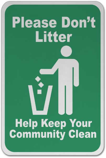 Please Don't Litter Sign