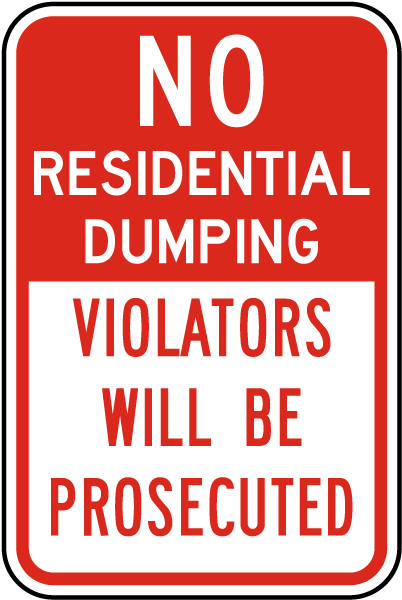 No Residential Dumping Sign