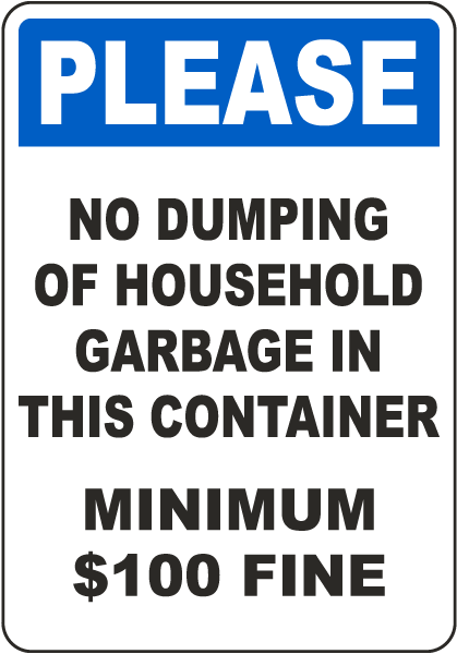 Please No Dumping Of Household Garbage Sign