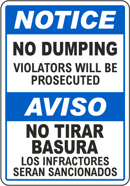 Bilingual Notice No Dumping Sign