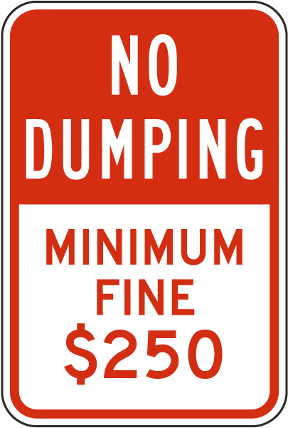No Dumping Minimum Fine Sign