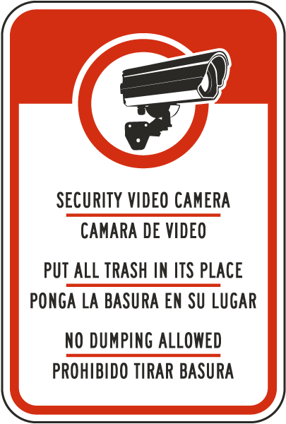 Bilingual Security Video No Dumping Sign