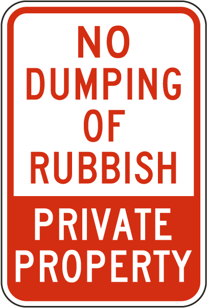 No Dumping Private Property Sign