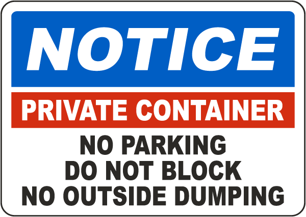 Notice Private Container Sign