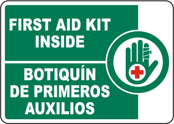 Bilingual First Aid Kit Inside Sign