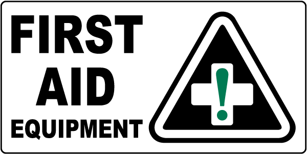 First Aid Equipment Sign