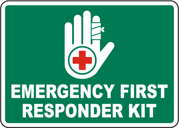 Emergency First Responder Kit Sign