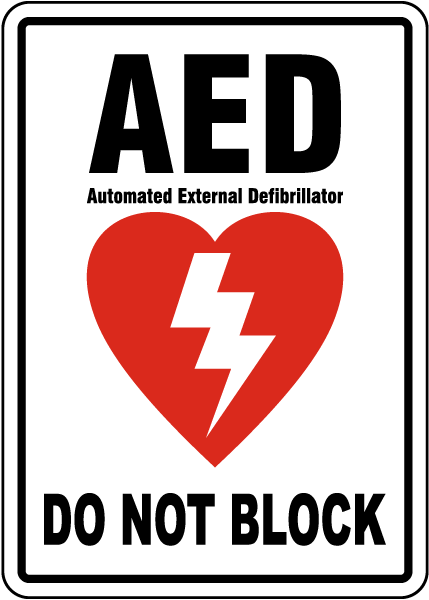 AED Do Not Block Sign