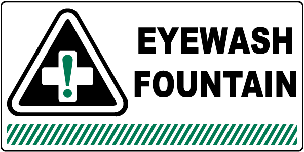 Eye Wash Fountain Sign