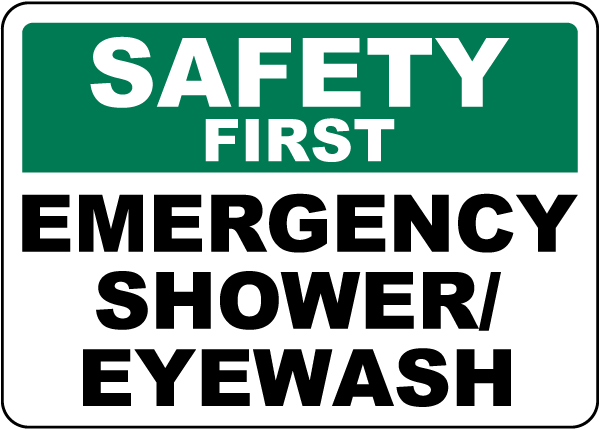 Emergency Shower and Eye Wash Sign