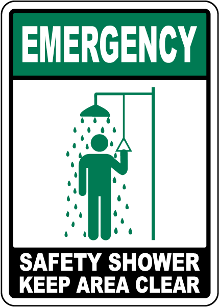 Emergency Safety Shower Keep Area Clear Sign