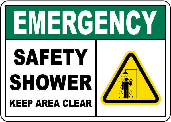Emergency Safety Shower Keep Area Clear Sign