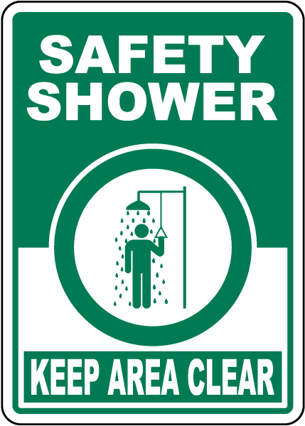 Safety Shower Keep Area Clear Sign