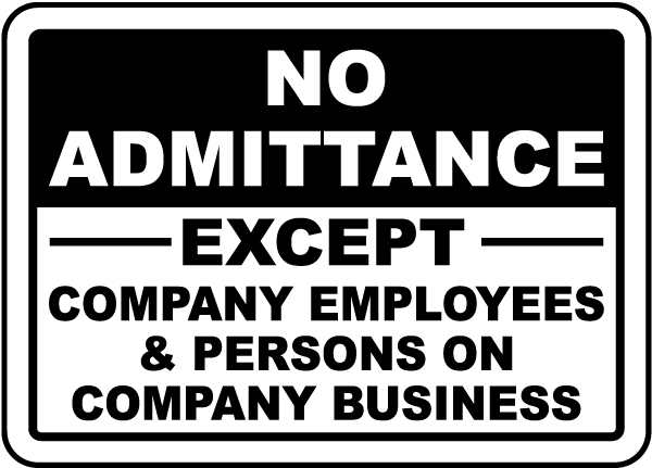 Except Company Employees Sign