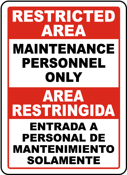 Bilingual Restricted Area Maintenance Personnel Only Sign