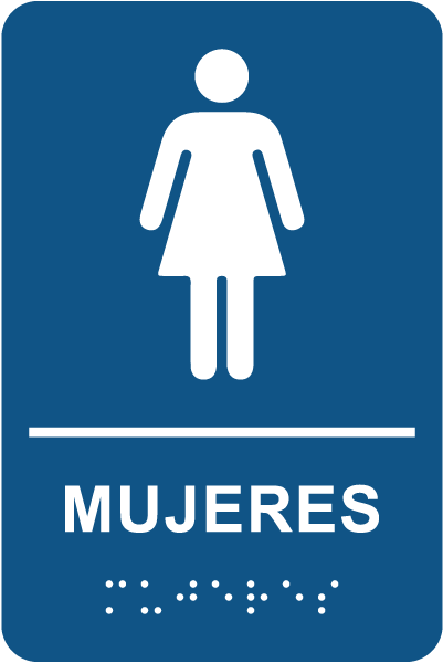 Spanish Women Restroom Sign with Braille
