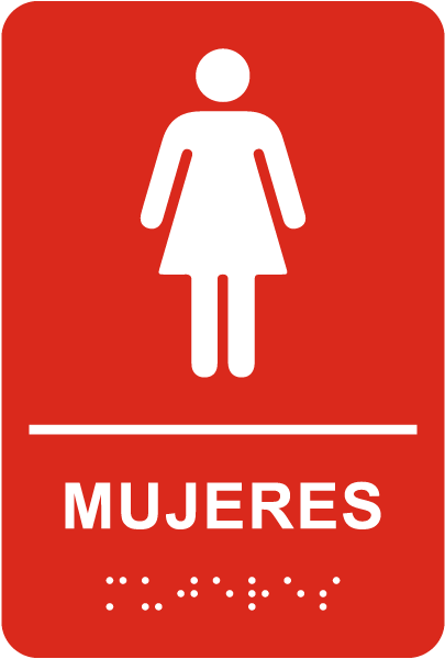 Spanish Women Restroom Sign with Braille