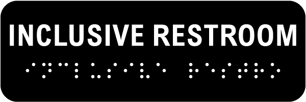 Inclusive Restroom Sign with Braille