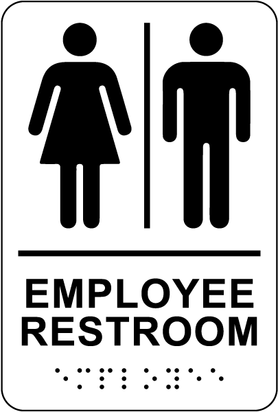 Unisex Employee Restroom Sign with Braille