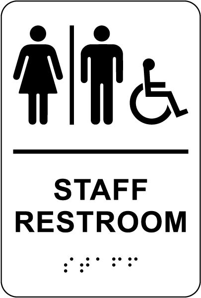 Unisex Accessible Staff Restroom Sign with Braille