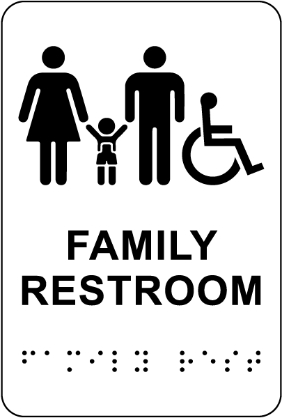 Family Accessible Restroom Sign with Braille