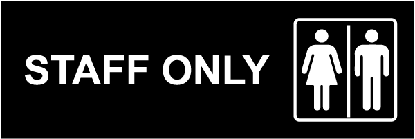 Staff Only Sign