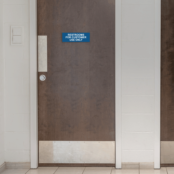 Restrooms for Customer Use Only Sign
