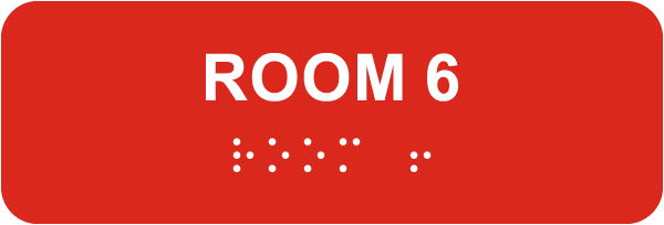 Room 6 Sign with Braille