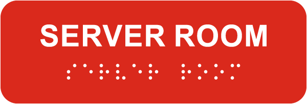 Server Room Sign with Braille