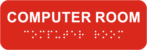 Computer Room Sign with Braille