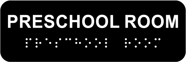 Preschool Room Sign with Braille