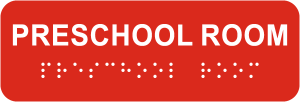 Preschool Room Sign with Braille