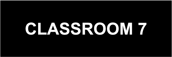 Classroom 7 Sign