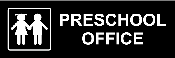 Preschool Office Sign