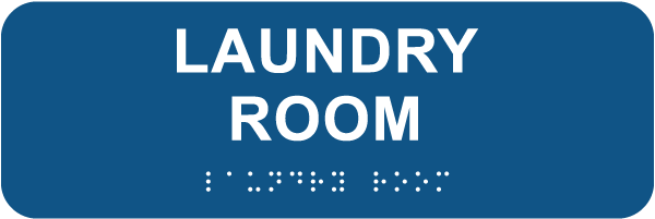 Laundry Room Sign with Braille